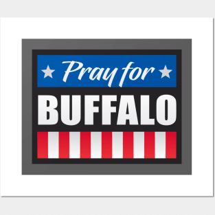 Pray for Buffalo Posters and Art